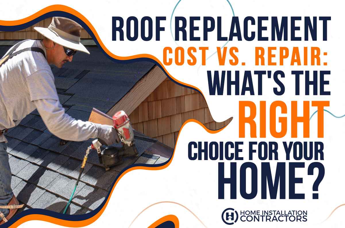 Roof Replacement Cost vs. Repair