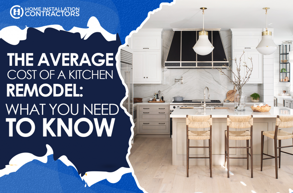 The Average Cost of a Kitchen Remodel